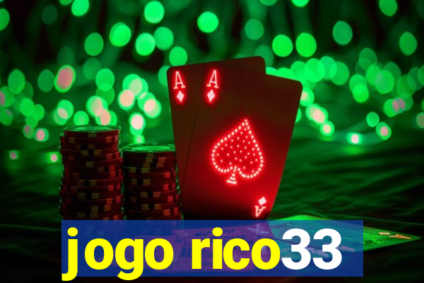 jogo rico33